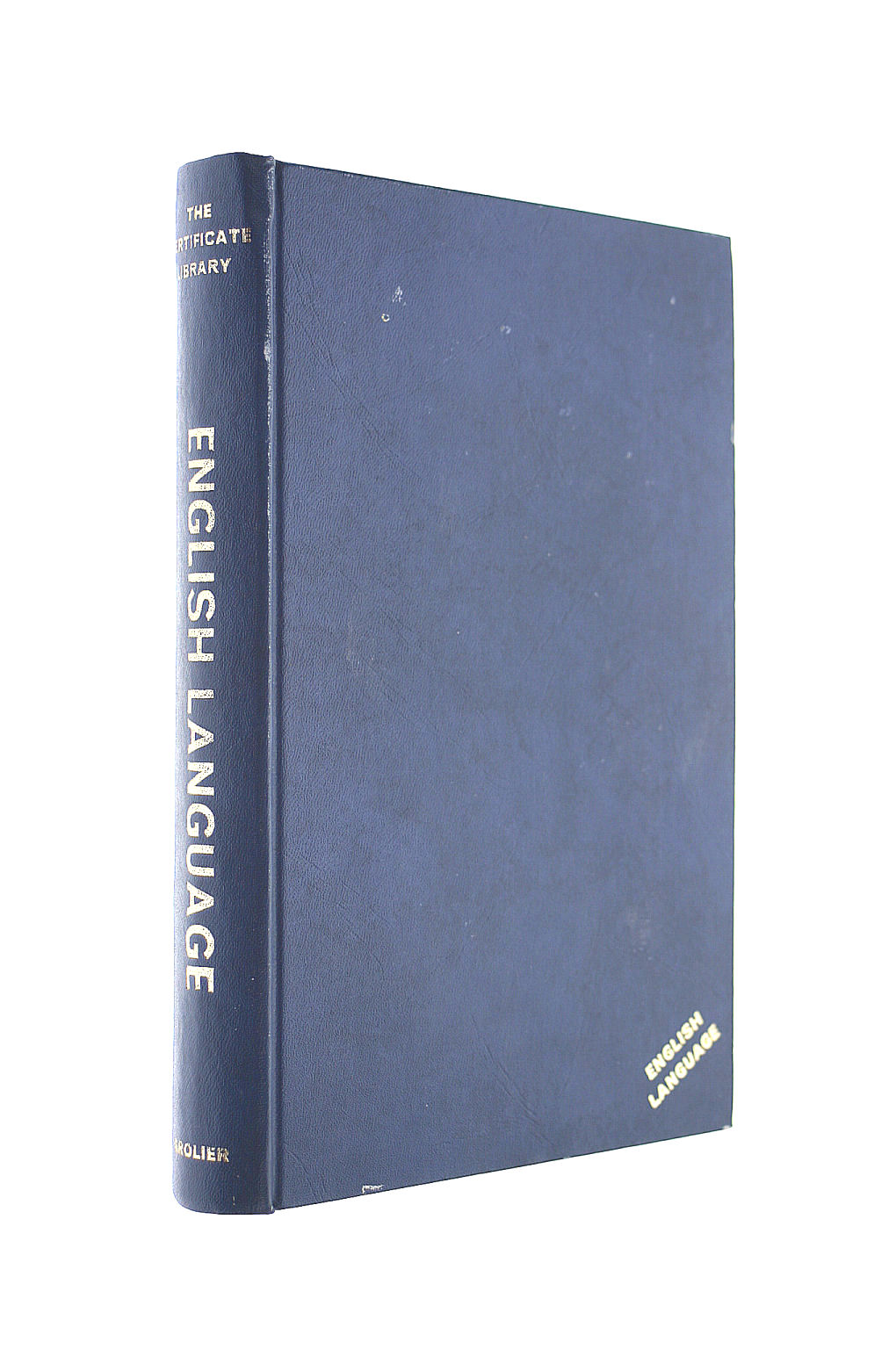 F E MILLARD, S R H PROSSER, B D SHAVREEN; C J HILL [EDITOR] - The Certificate Library English Language