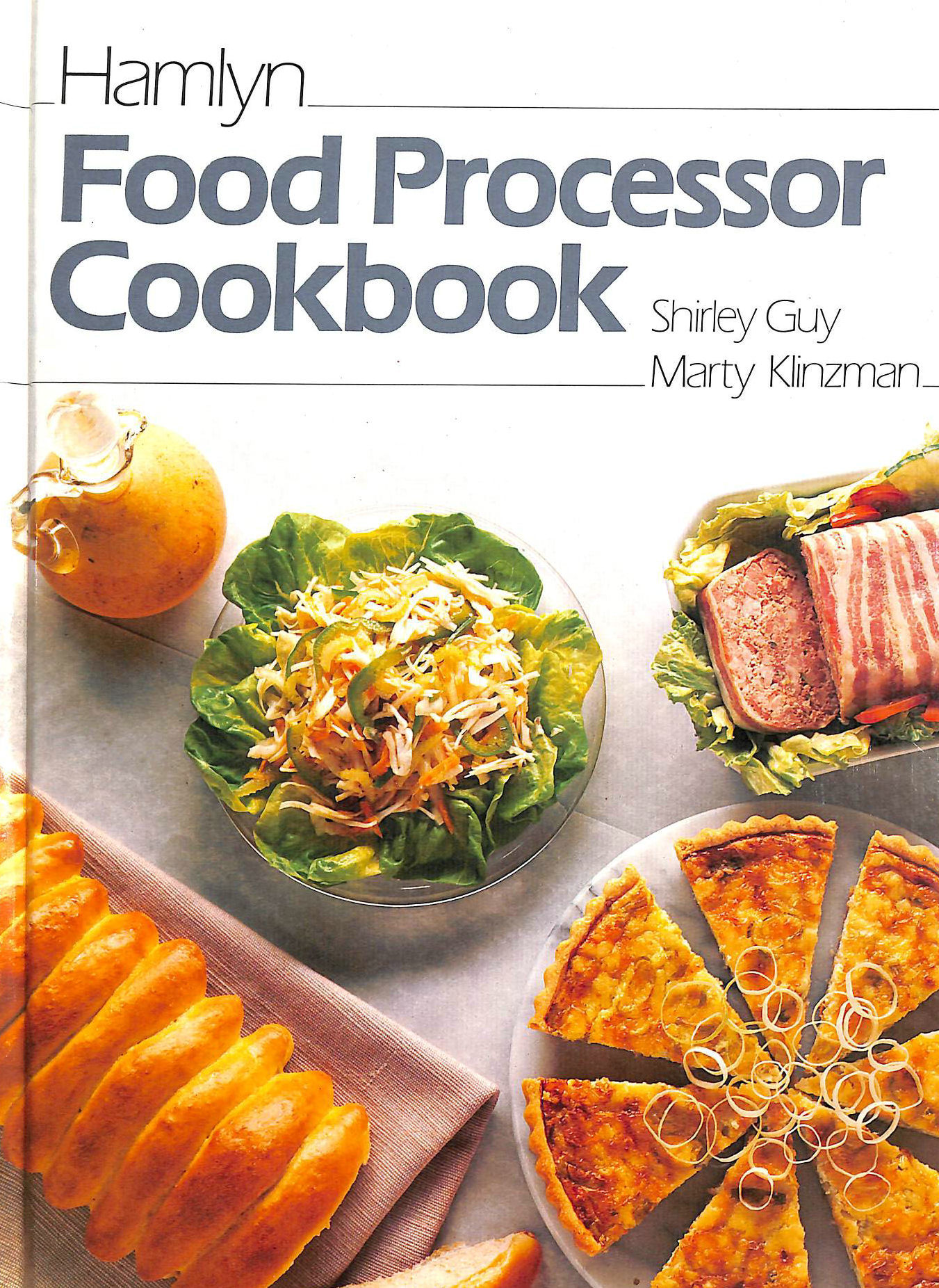 MARTY KLINZMAN SHIRLEY GUY - Hamlyn Food Processor Cookbook
