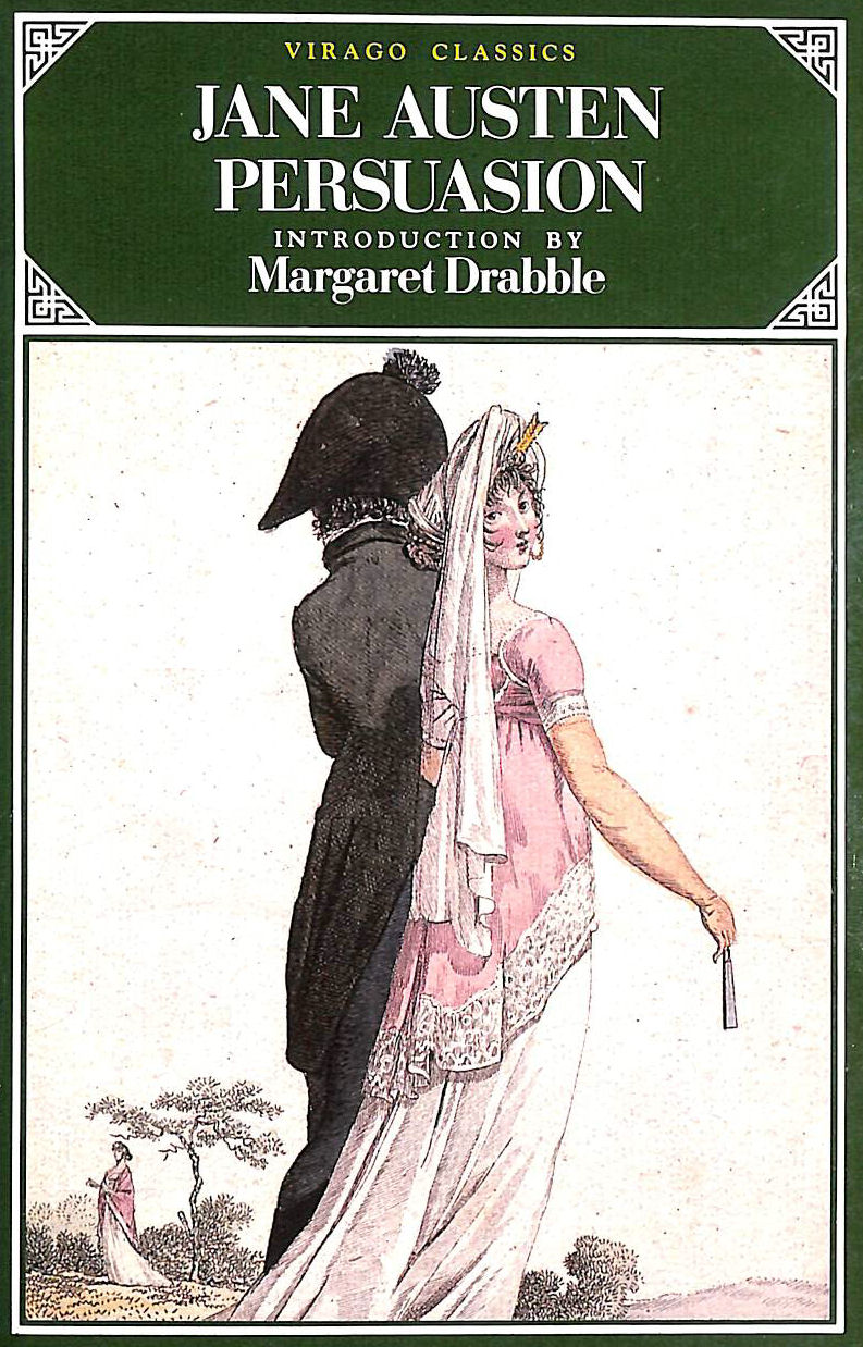 AUSTEN, JANE; DRABBLE, MARGARET [INTRODUCTION] - Persuasion (Virago classics)