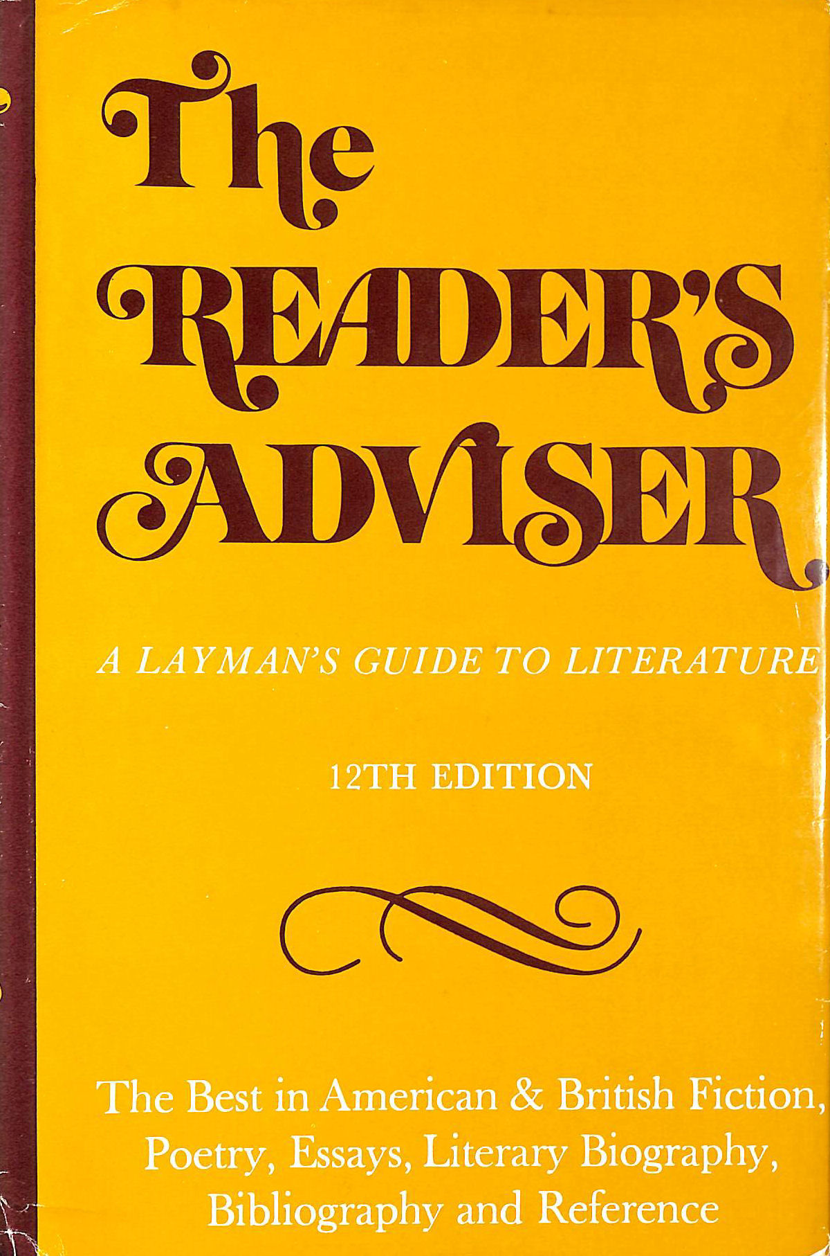 PRAKKEN, S.L. [EDITOR] - Reader's Adviser: Best in American and British Fiction, Poetry, Essays, Literary Biography, Bibliography and Reference v. 1: A Layman's Guide to Literature