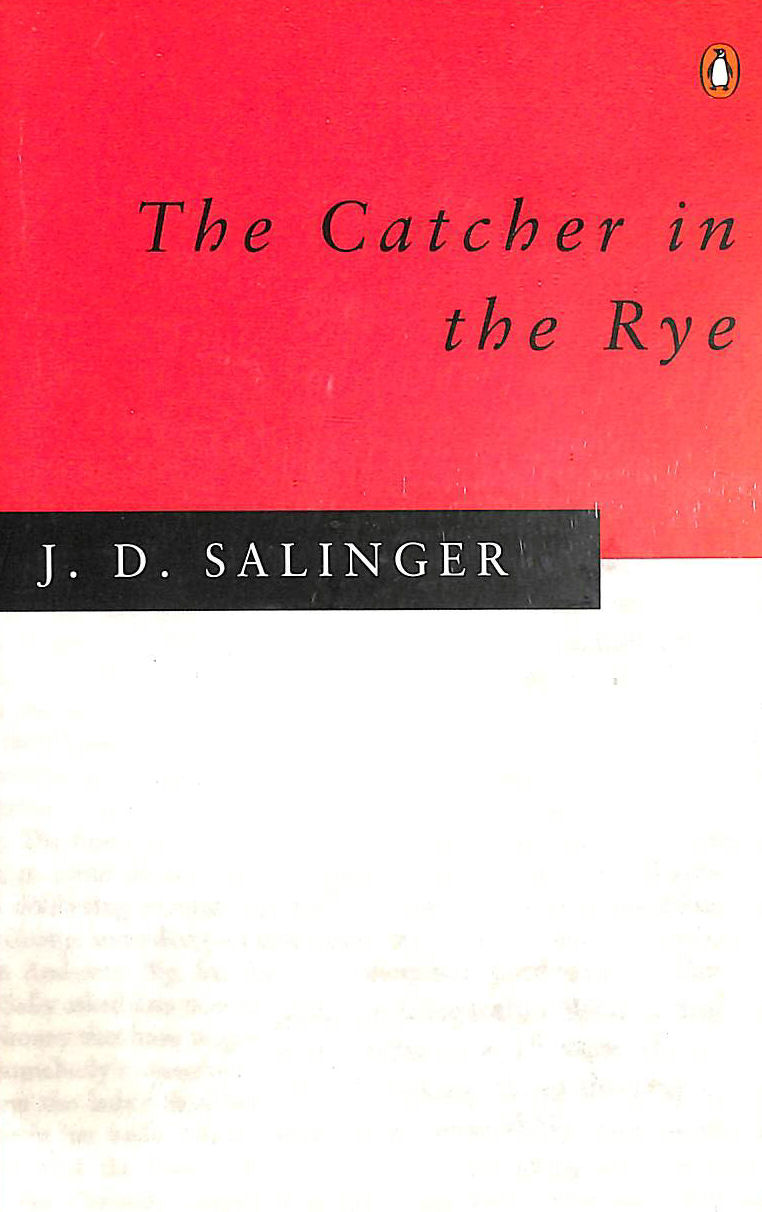 J. D. SALINGER - The Catcher in the Rye