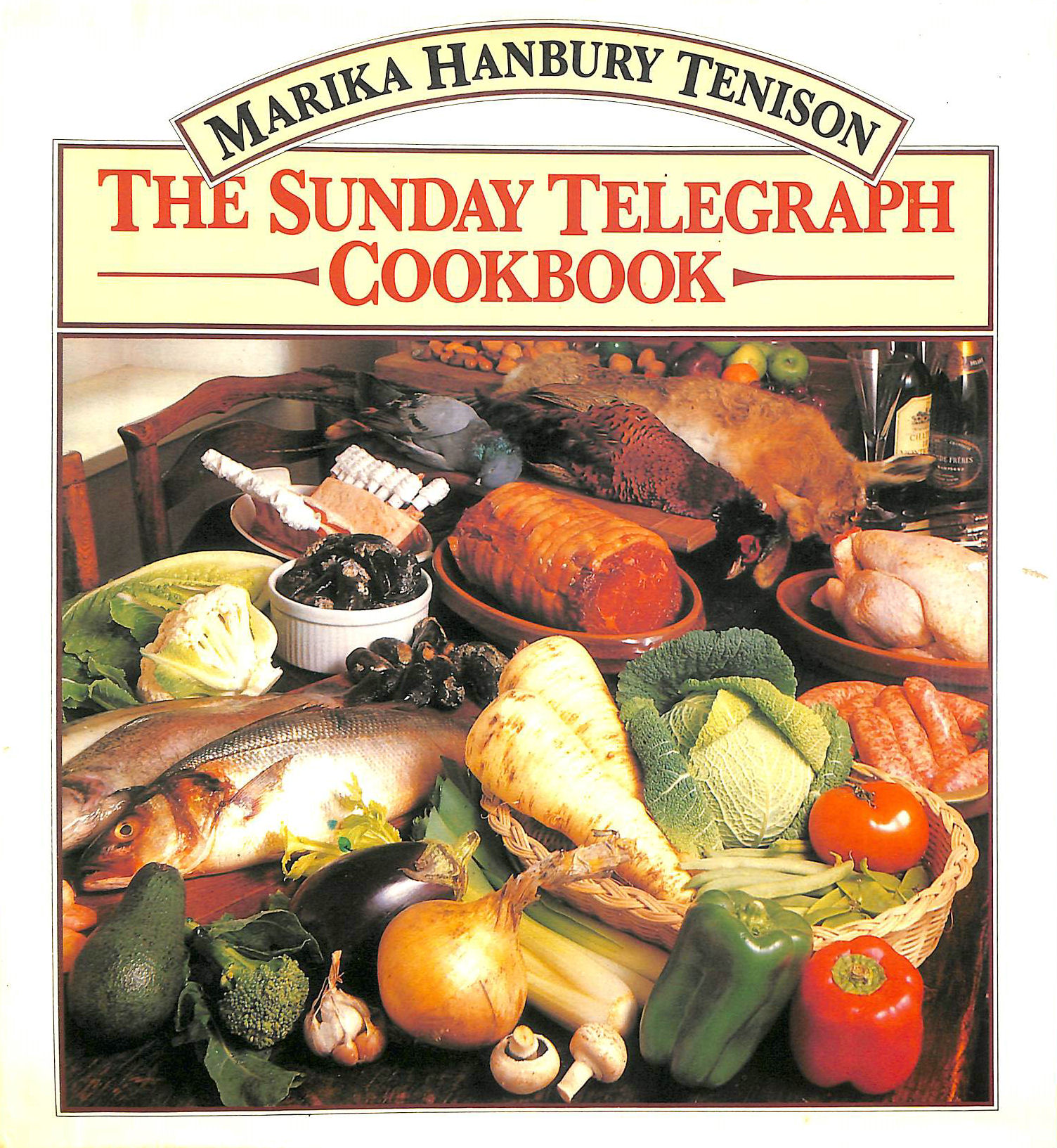 HANBURY-TENISON, MARIKA - Sunday Telegraph Cook Book