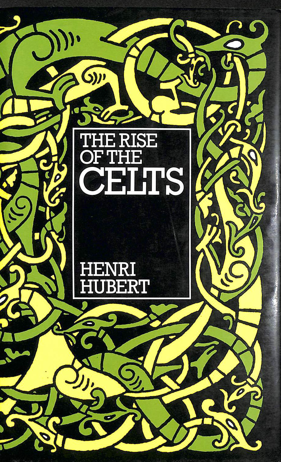 HUBERT, HENRI - The Rise Of The Celts (Celtic interest)