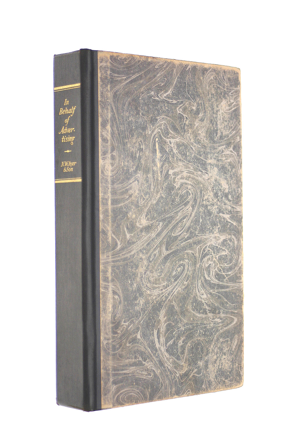 N. W. AYER - In Behalf of Advertising. A series of essays published in national periodicals from 1919 to 1928