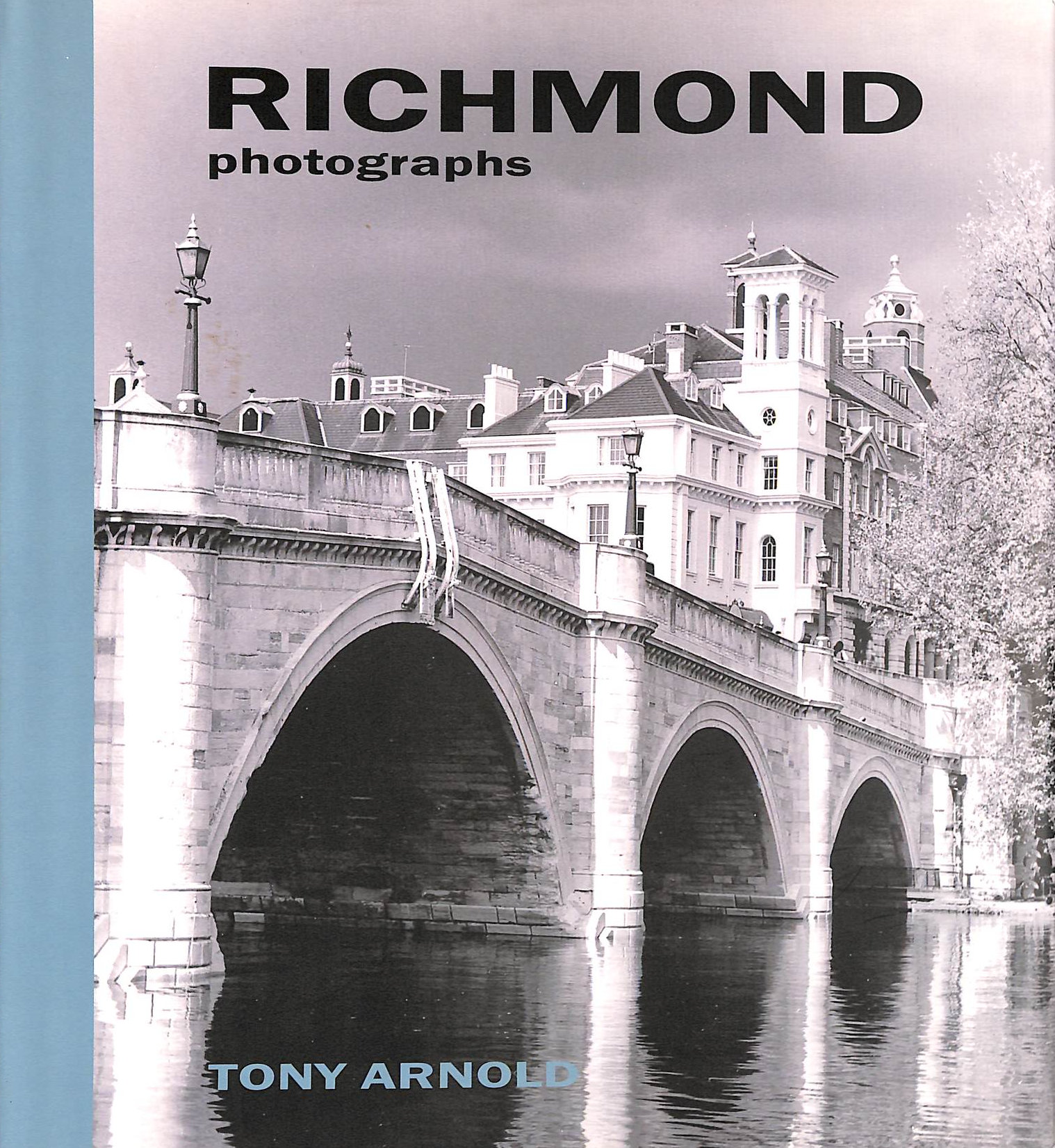 ANTHONY ARNOLD - Richmond: Photographs