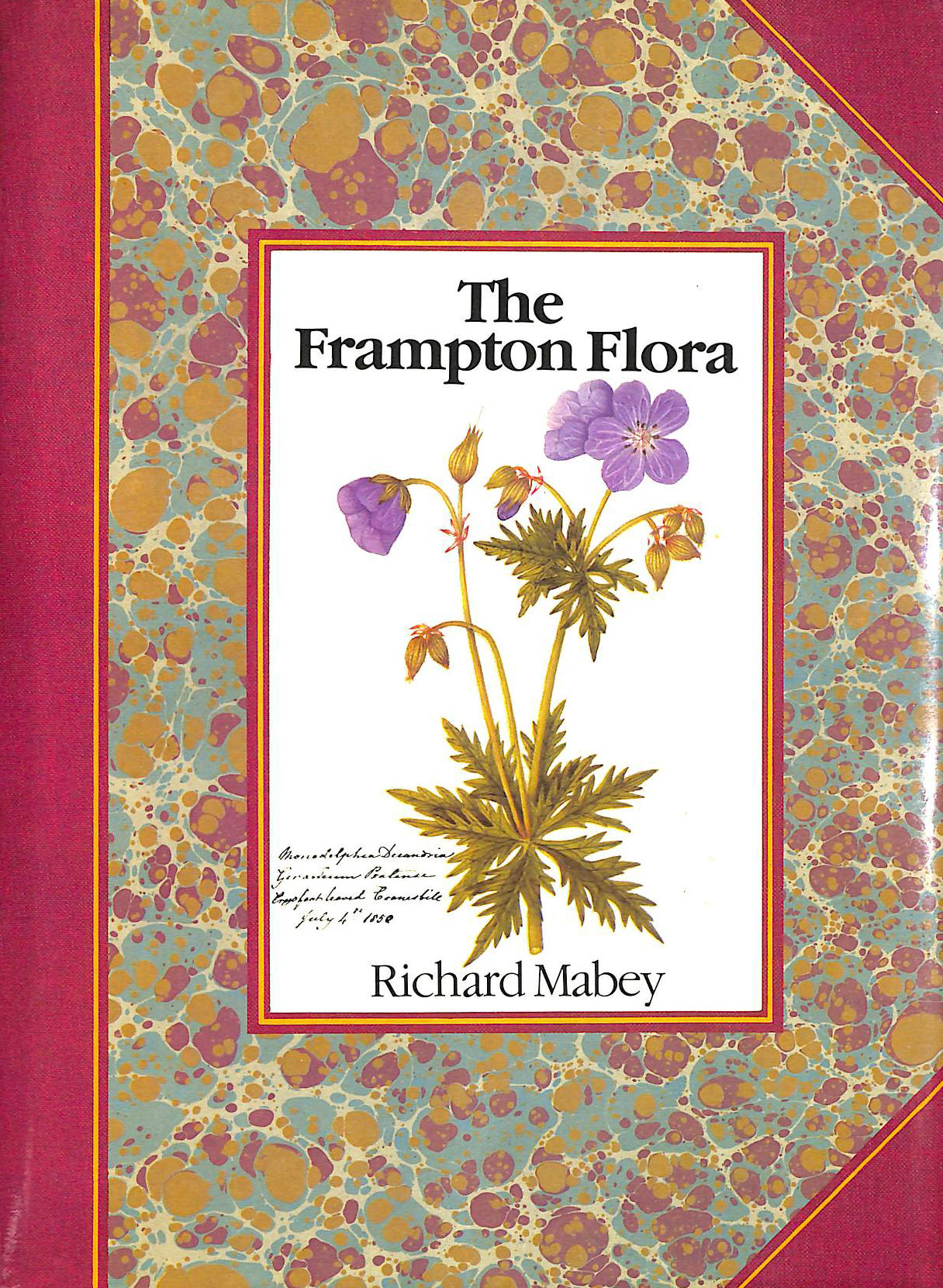 MABEY, RICHARD - The Frampton Flora