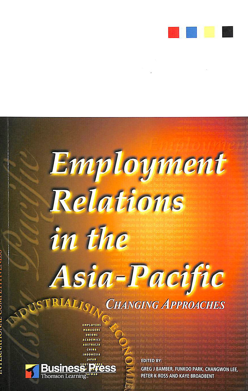 GREG J BAMBER ET AL - Employment Relations in the Asia Pacific