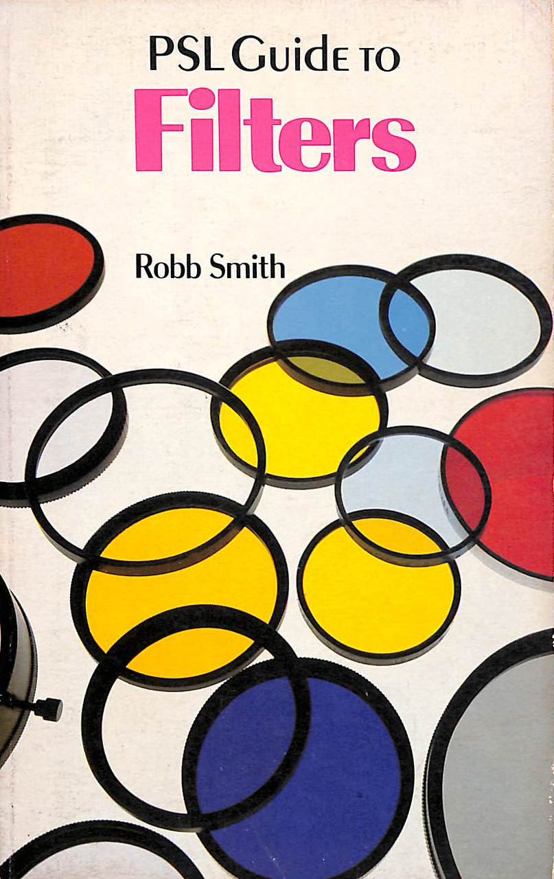 R SMITH - PSL Guide to Filters