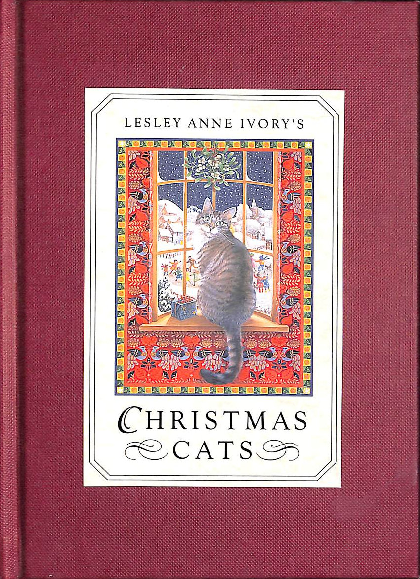 IVORY, LESLEY ANNE; IVORY, LESLEY ANNE [ILLUSTRATOR] - Christmas Cats
