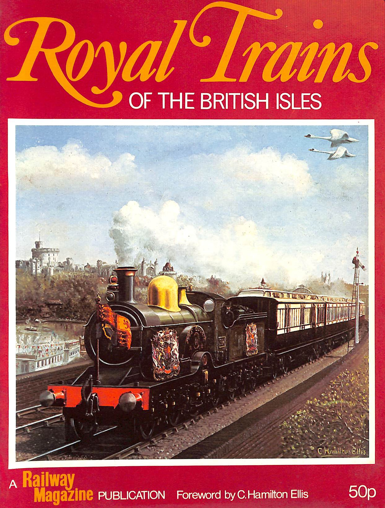 VARIOUS - Royal Trains of the British Isles