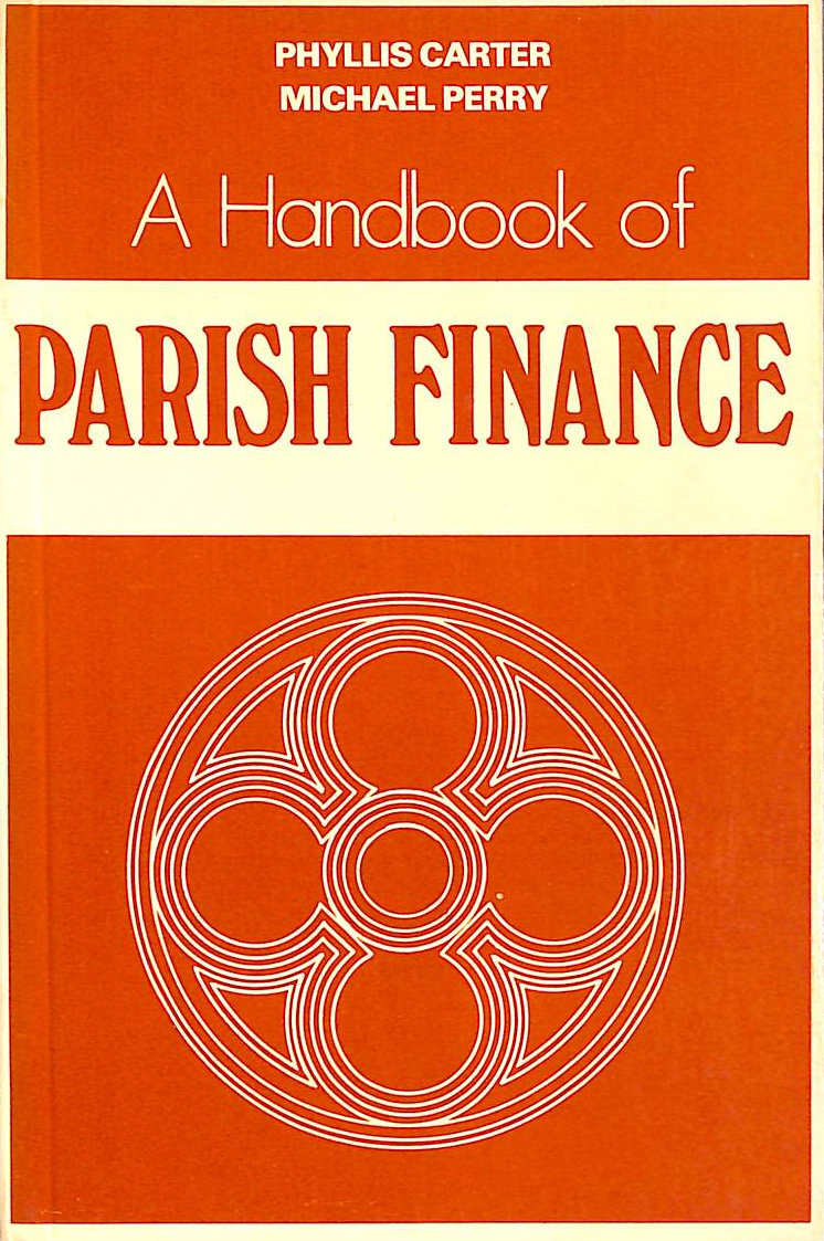 P CARTER. M PERRY - Handbook of Parish Finance