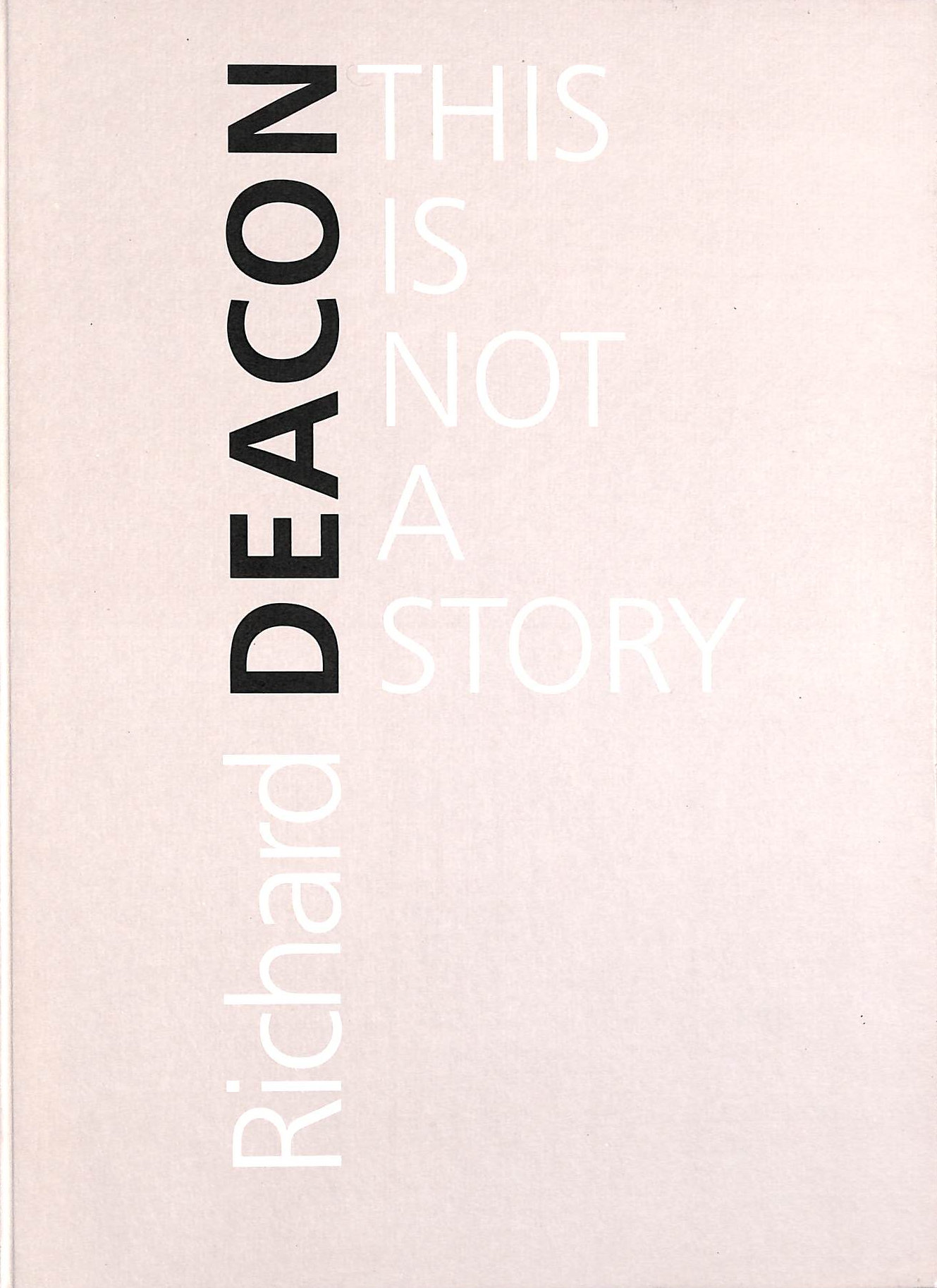 HELMUT HERBST - Richard Deacon: This is Not a Story
