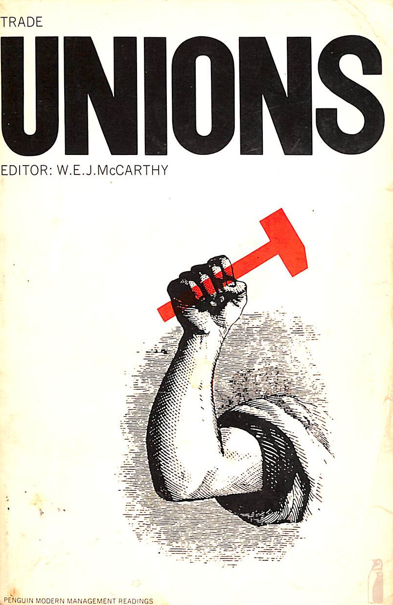 WEJ MCCARTHY - Trade Unions