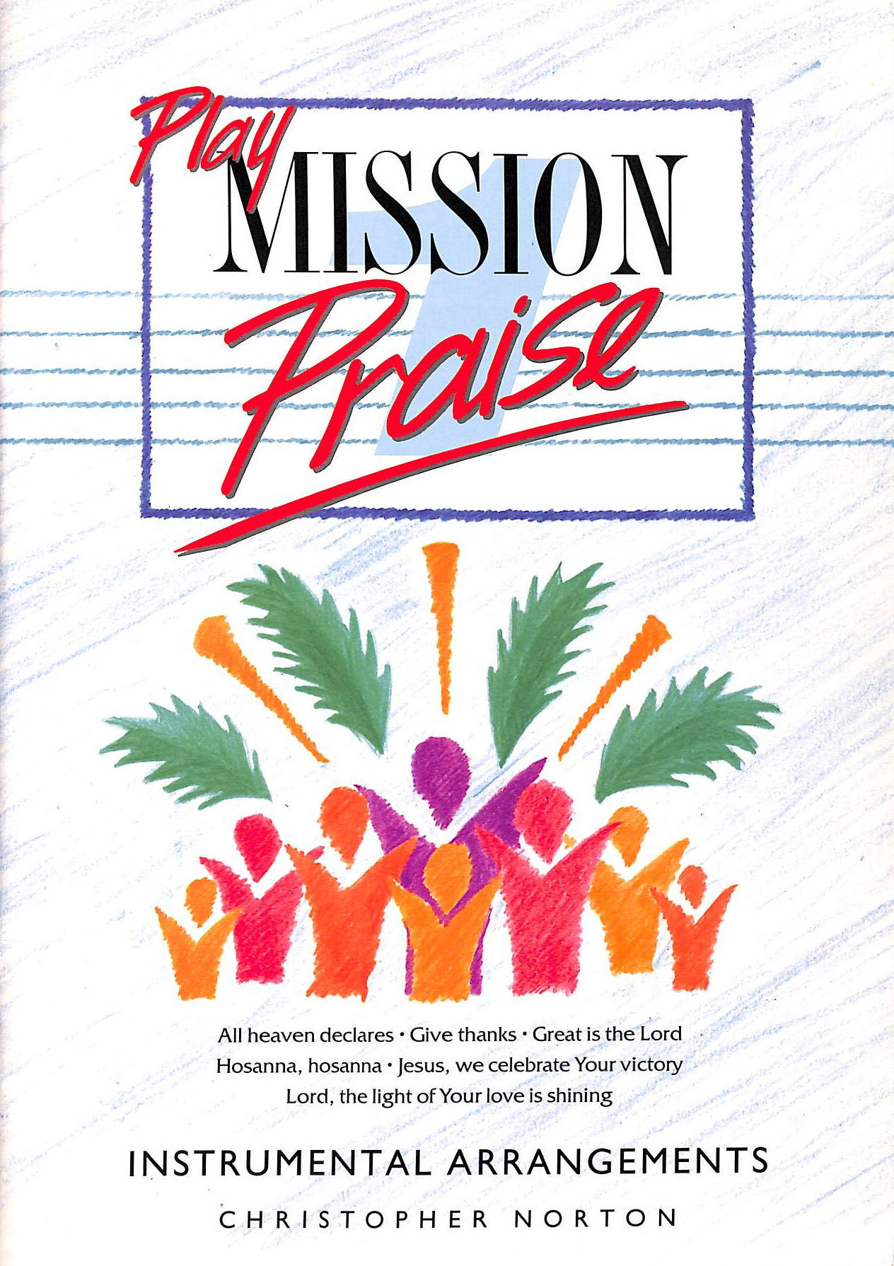NORTON, CHRISTOPHER - Play Mission Praise: Bk. 1