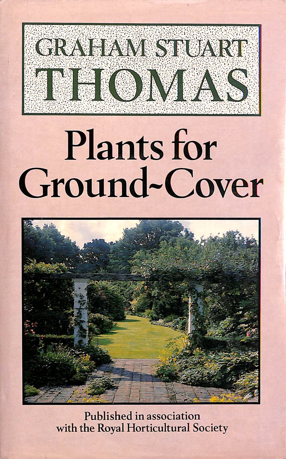 THOMAS, GRAHAM STUART - Plants for Ground Cover