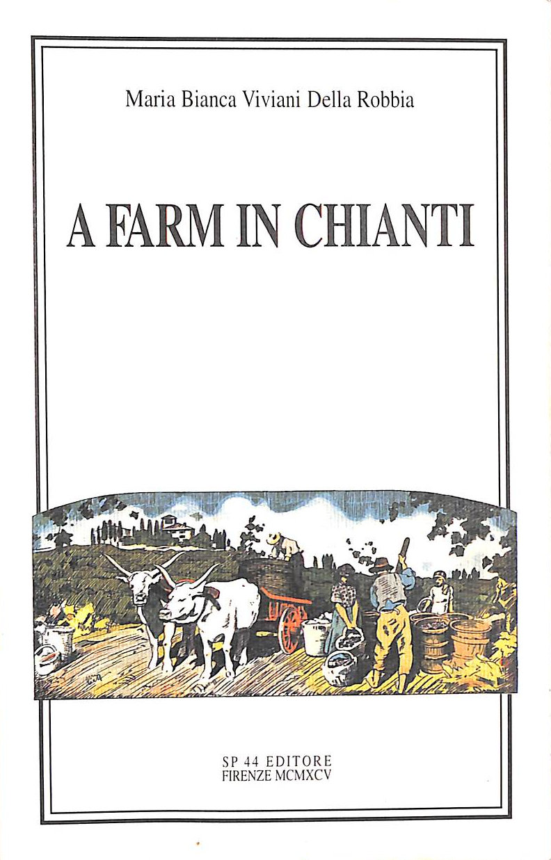 M B V DELLA ROBBIA - A Farm in Chianti
