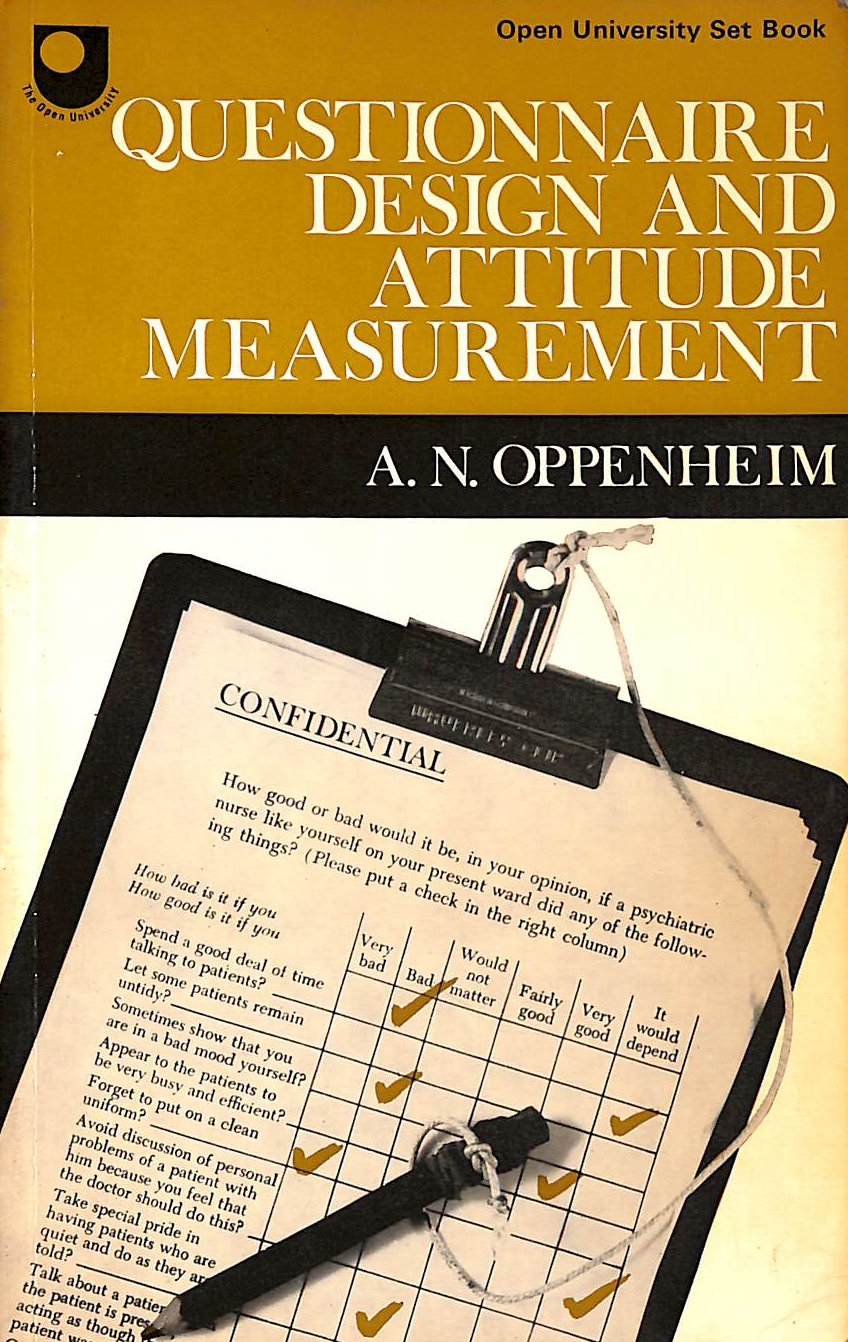 A.N. OPPENHEIM - Questionnaire Design and Attitude Measurement (Heinemann books on sociology)