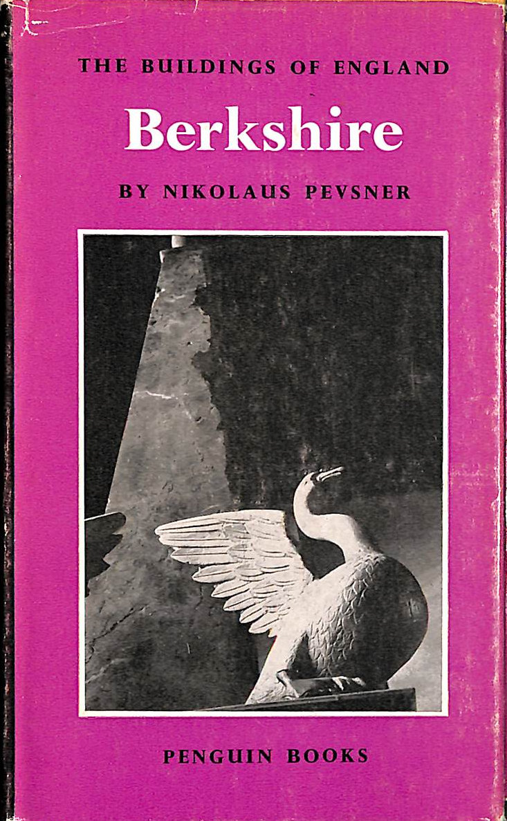 PEVSNER, NIKOLAUS - The Buildings of England Berkshire BE 30