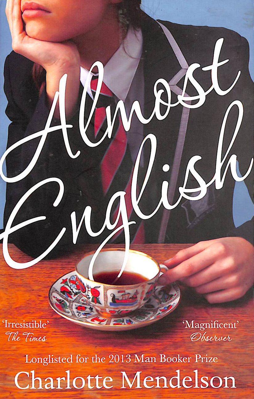MENDELSON, CHARLOTTE - Almost English