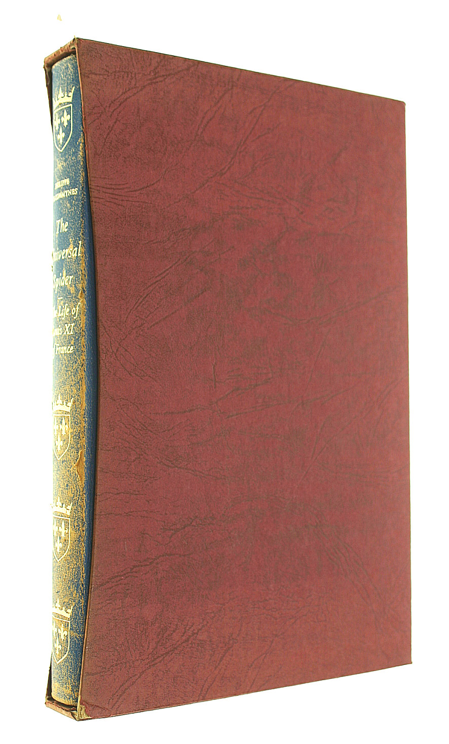 PHILIPPE DE COMMYNES; PAUL KENDALL [TRANSLATOR] - The Universal Spider: The Life of Louis XI of France, Folio Society