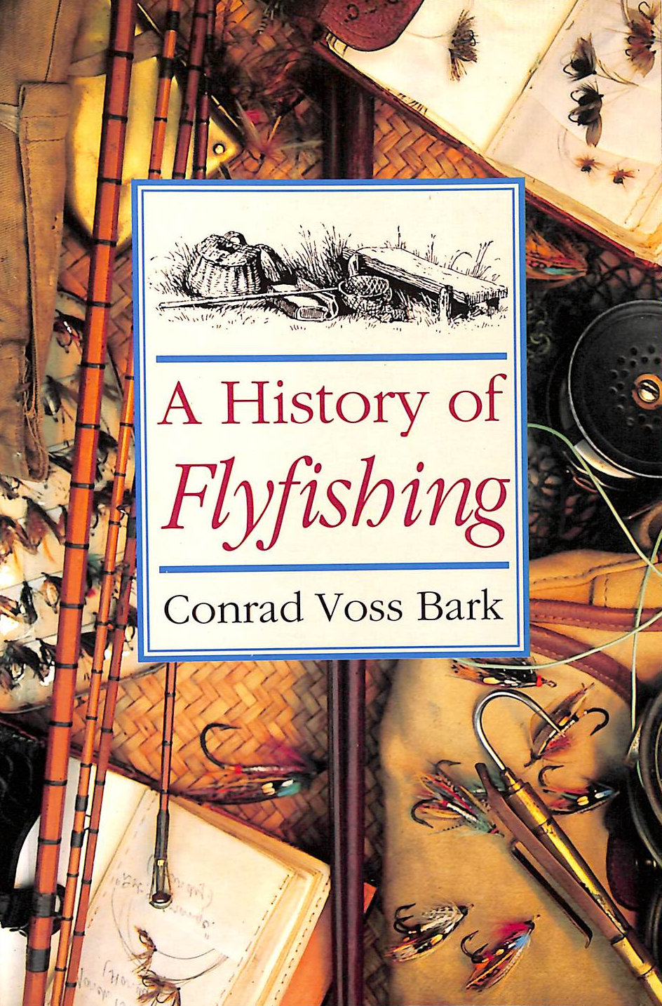 CV BARK - History of Flyfishing