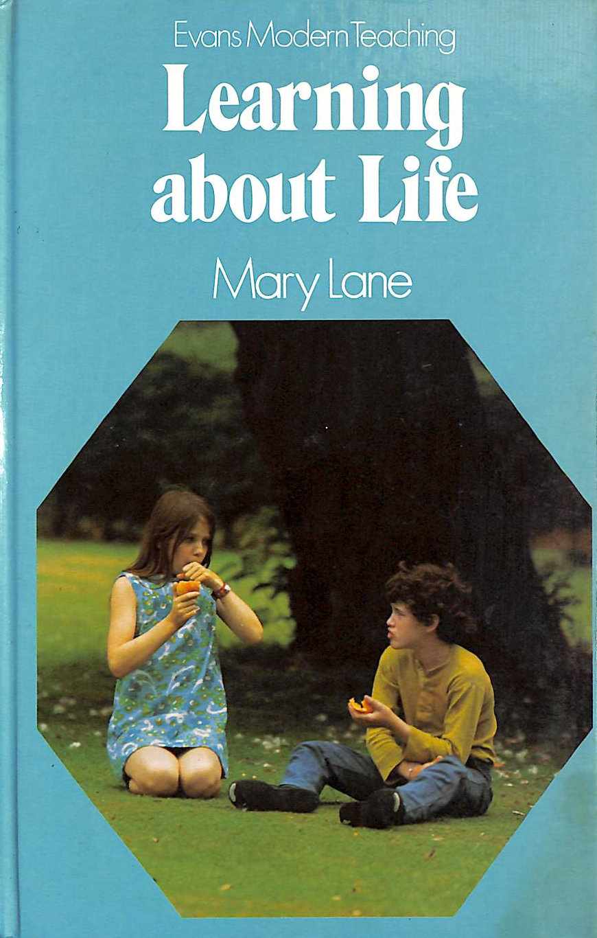 M LANE - Learning About Life: A Child-Centred Approach to Sex Education
