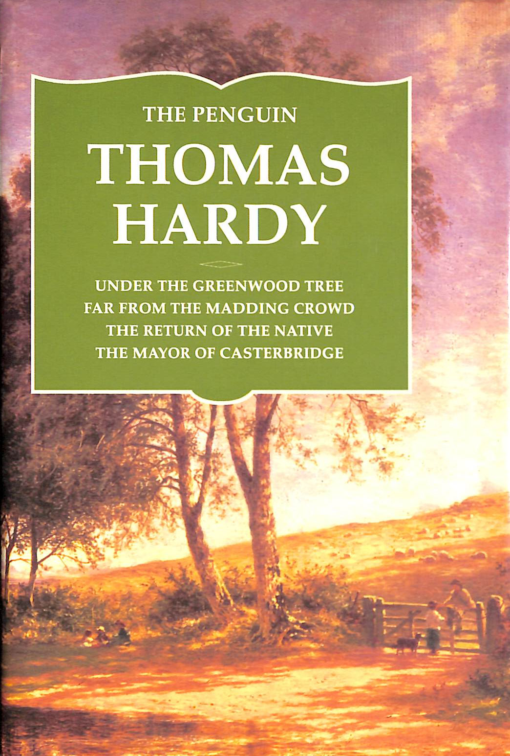 HARDY, THOMAS - The Penguin Thomas Hardy