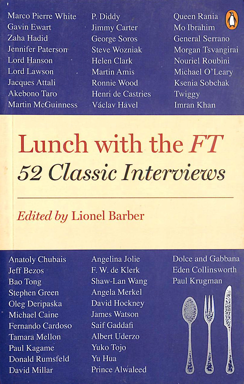 VARIOUS - Lunch with the FT: 52 Classic Interviews