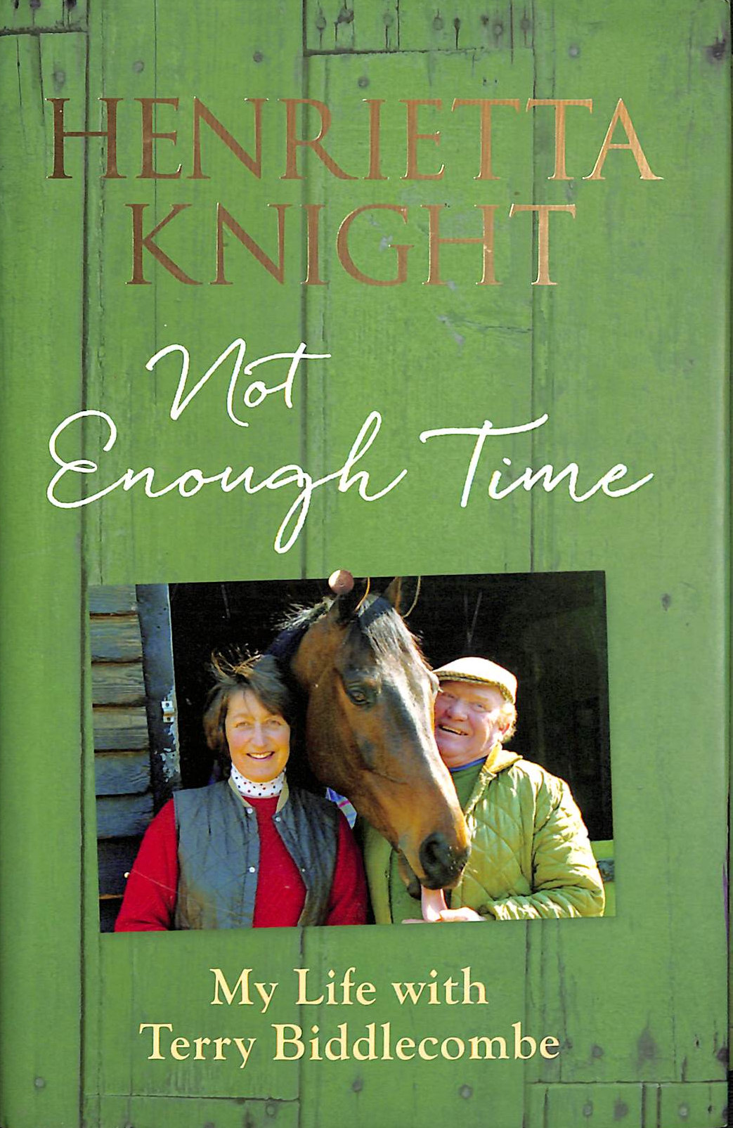 HENRIETTA KNIGHT - Not Enough Time