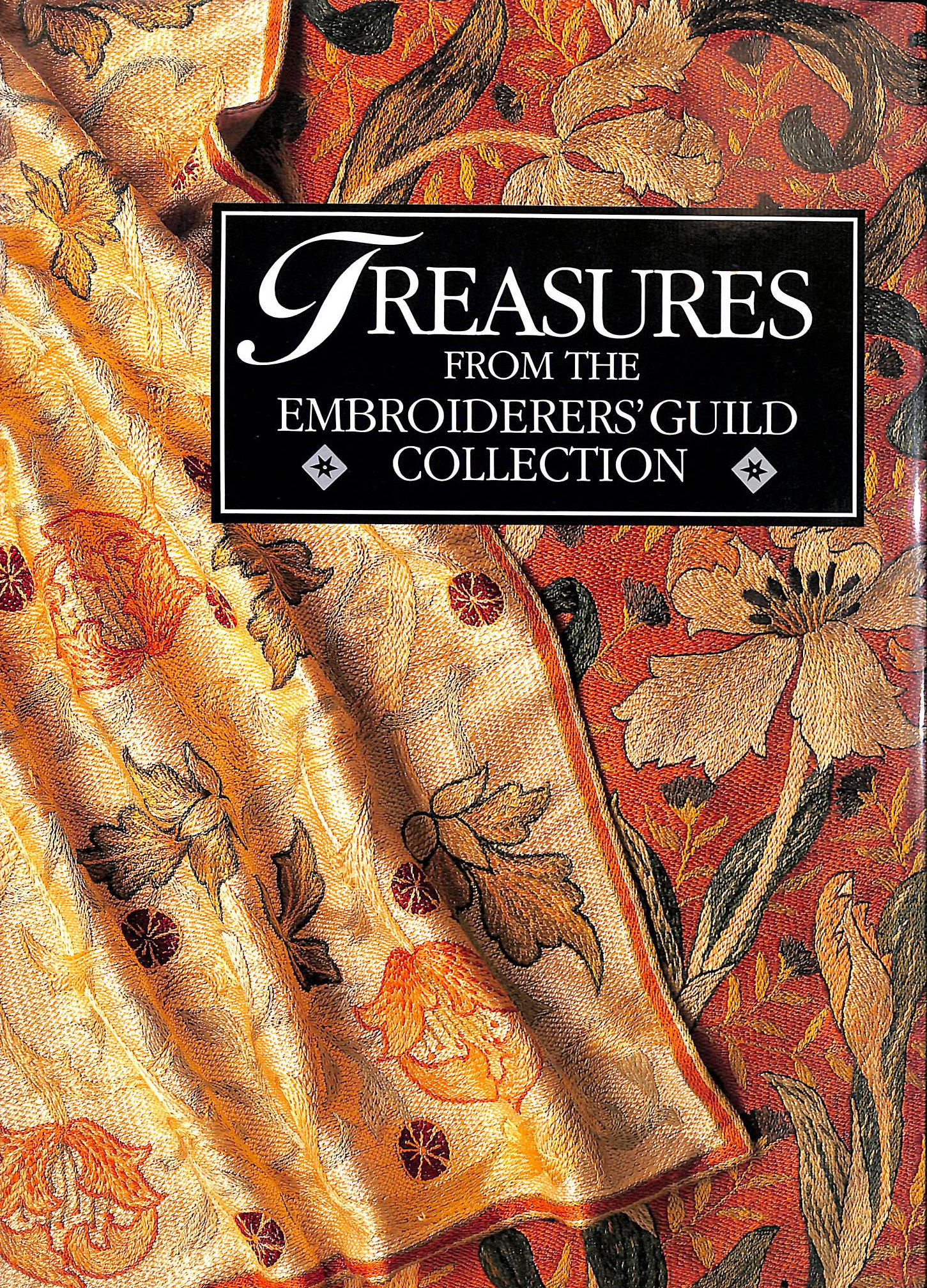 EMBROIDERERS' GUILD - Treasures from the Embroiderers' Guild Collection
