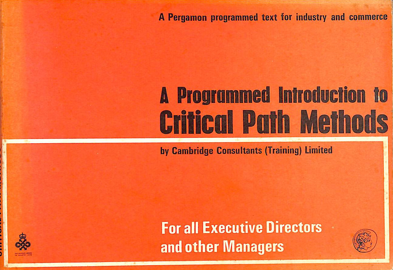 CAMBRIDGE CONSULTANTS (TRAINING) LIMITED - Programmed Introduction Critical Path Pergamon