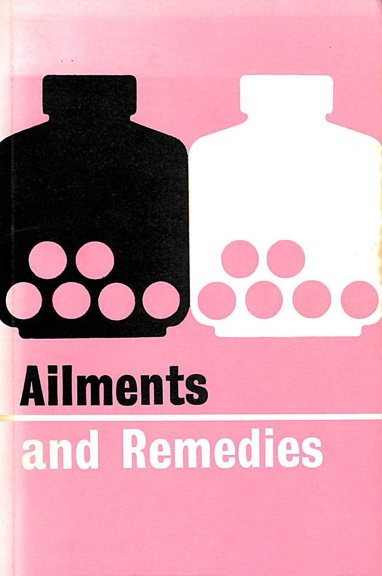 CONSUMERS' ASSOCIATION - Ailments and Remedies