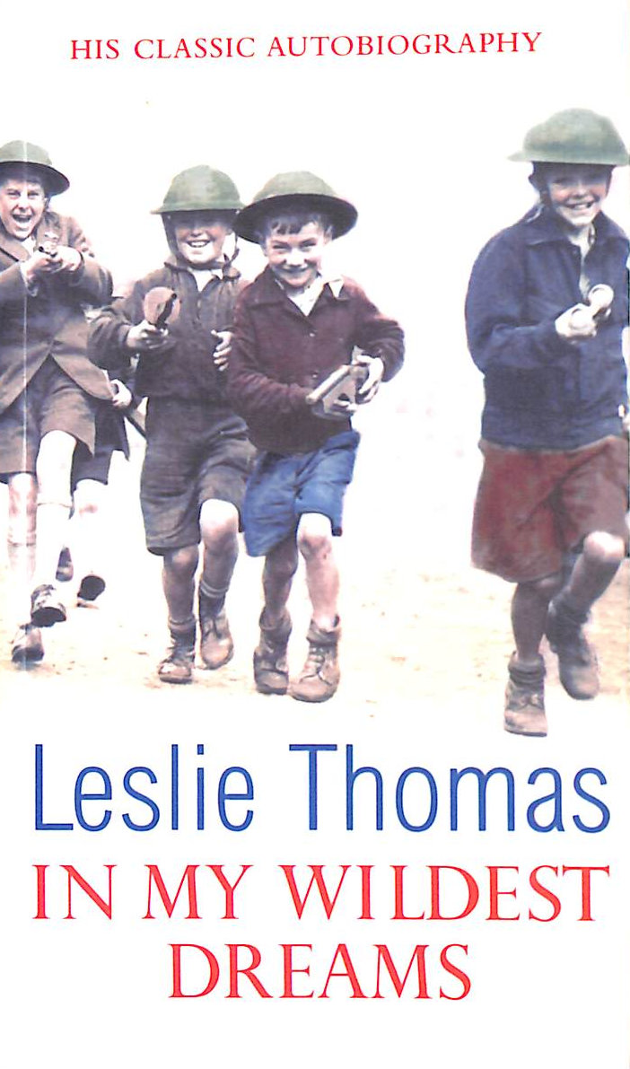 THOMAS, LESLIE - In My Wildest Dreams