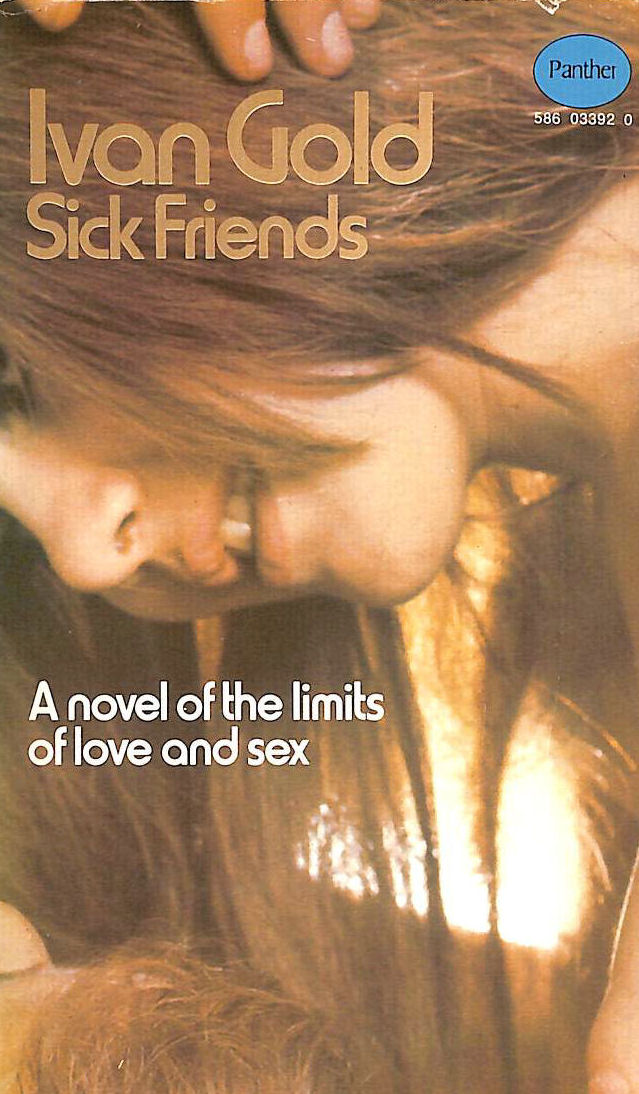 IVAN GOLD - Sick Friends