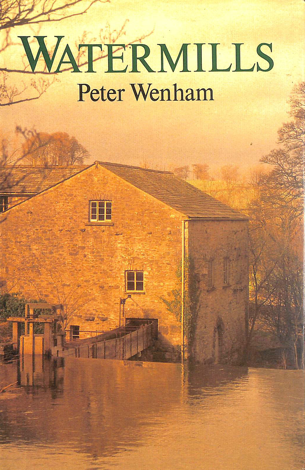 WENHAM, PETER - Watermills