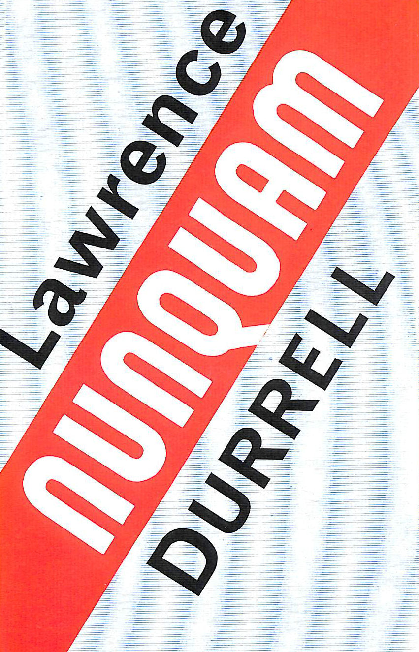 DURRELL, LAWRENCE - Nunquam
