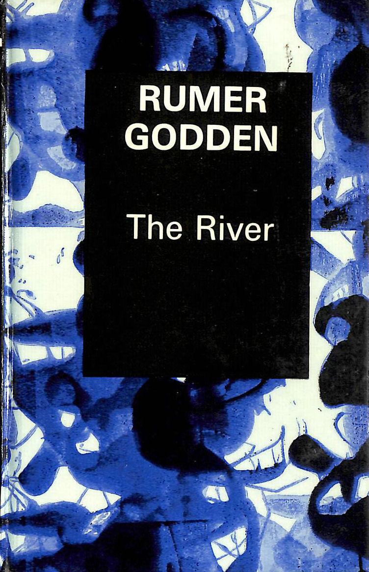 GODDEN, RUMER - The River