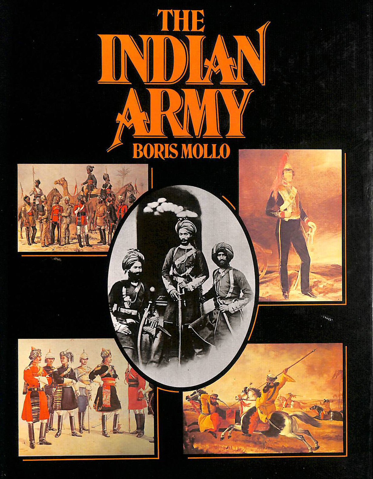 MOLLO, BORIS. - The Indian Army