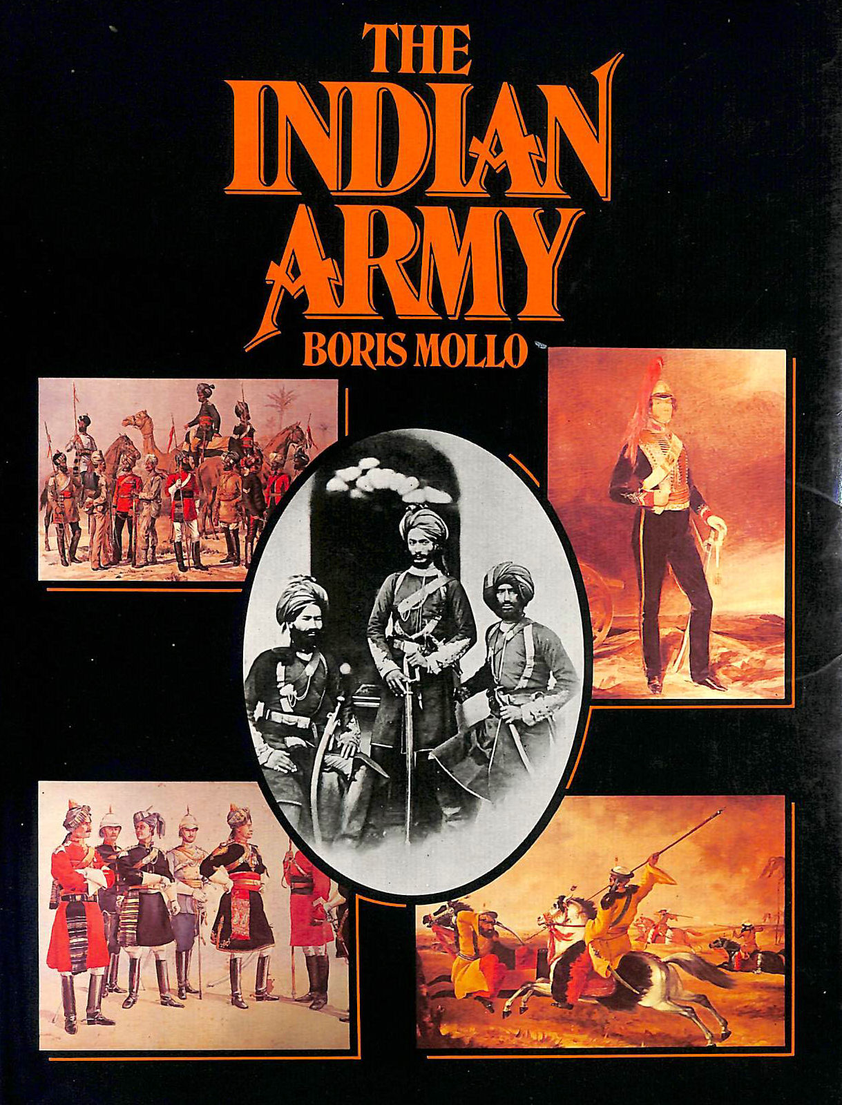 MOLLO, BORIS. - The Indian Army
