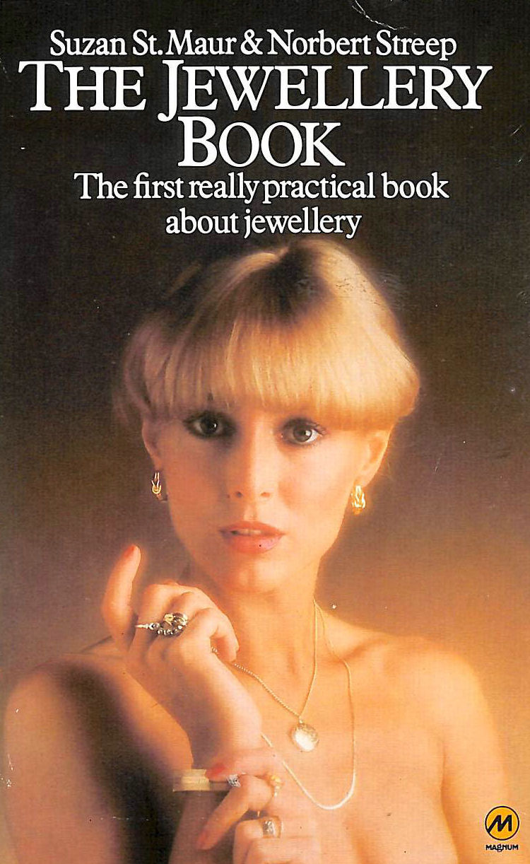 SUZAN ST. MAUR & NORBERT STREEP - Jewellery Book
