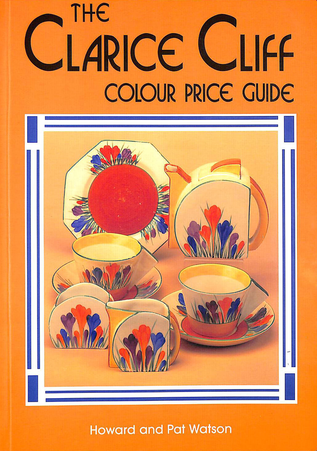 PAT WATSON, HOWARD WATSON - Clarice Cliff Price Guide: Price, Shape and Colour Pattern Guide
