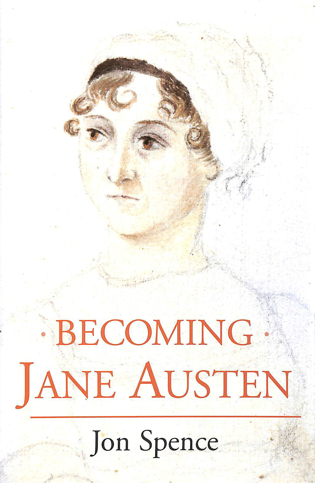 JON SPENCE - Becoming Jane Austen