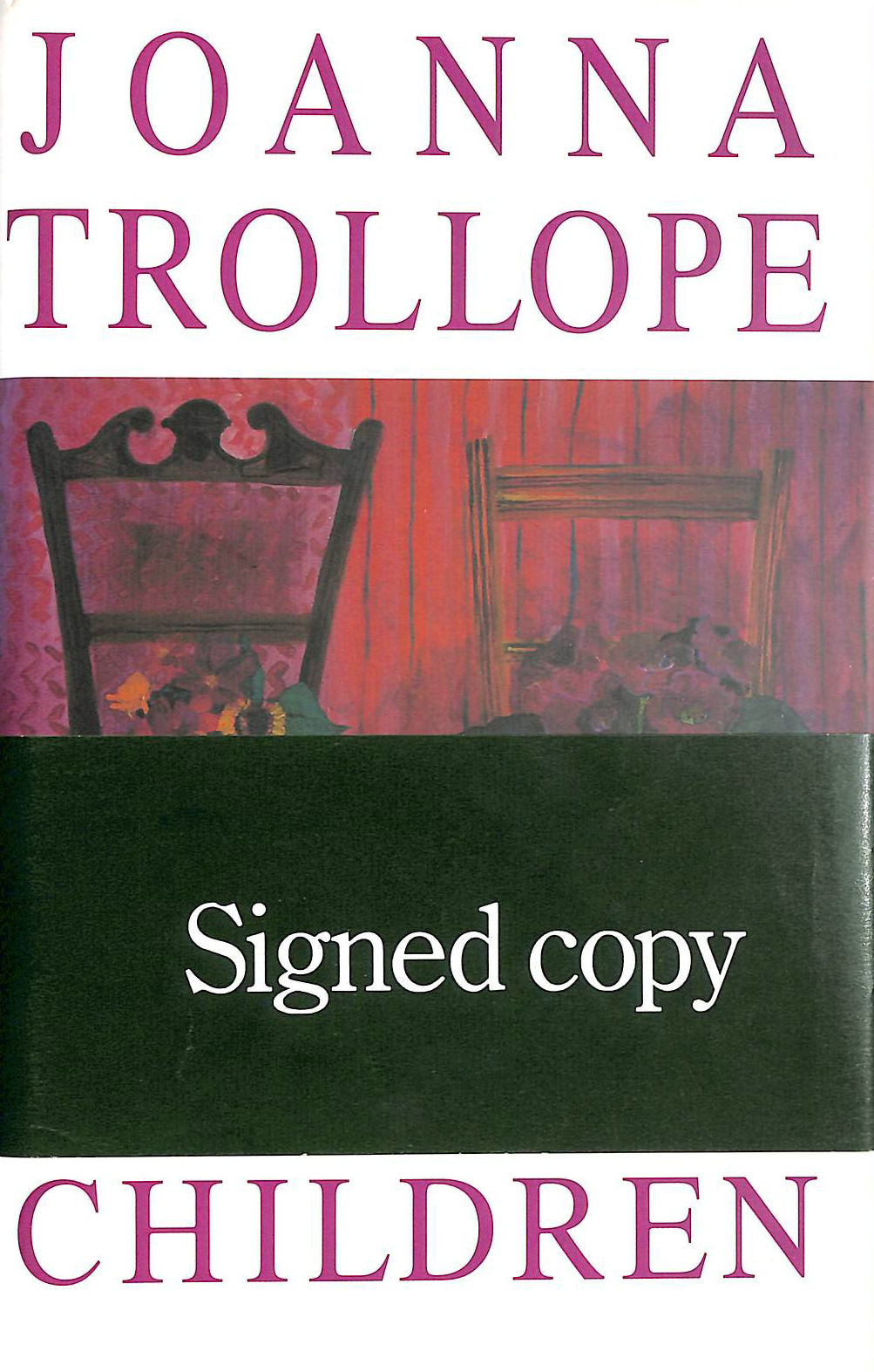 TROLLOPE, JOANNA - Other People's Children -Signed by the Author