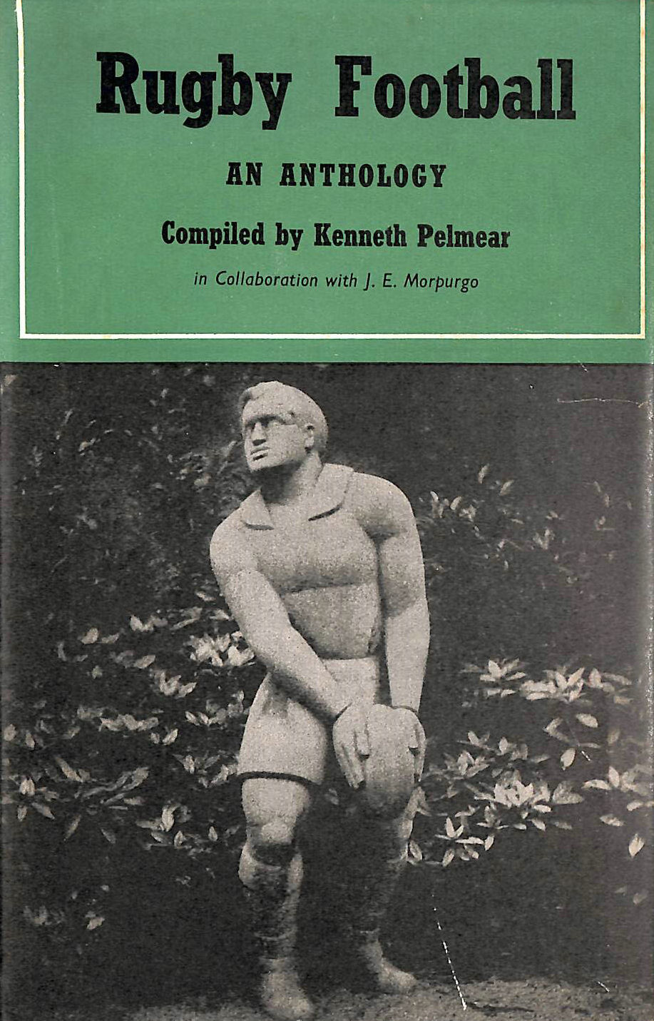 PELMEAR, KENNETH - Rugby football: An anthology
