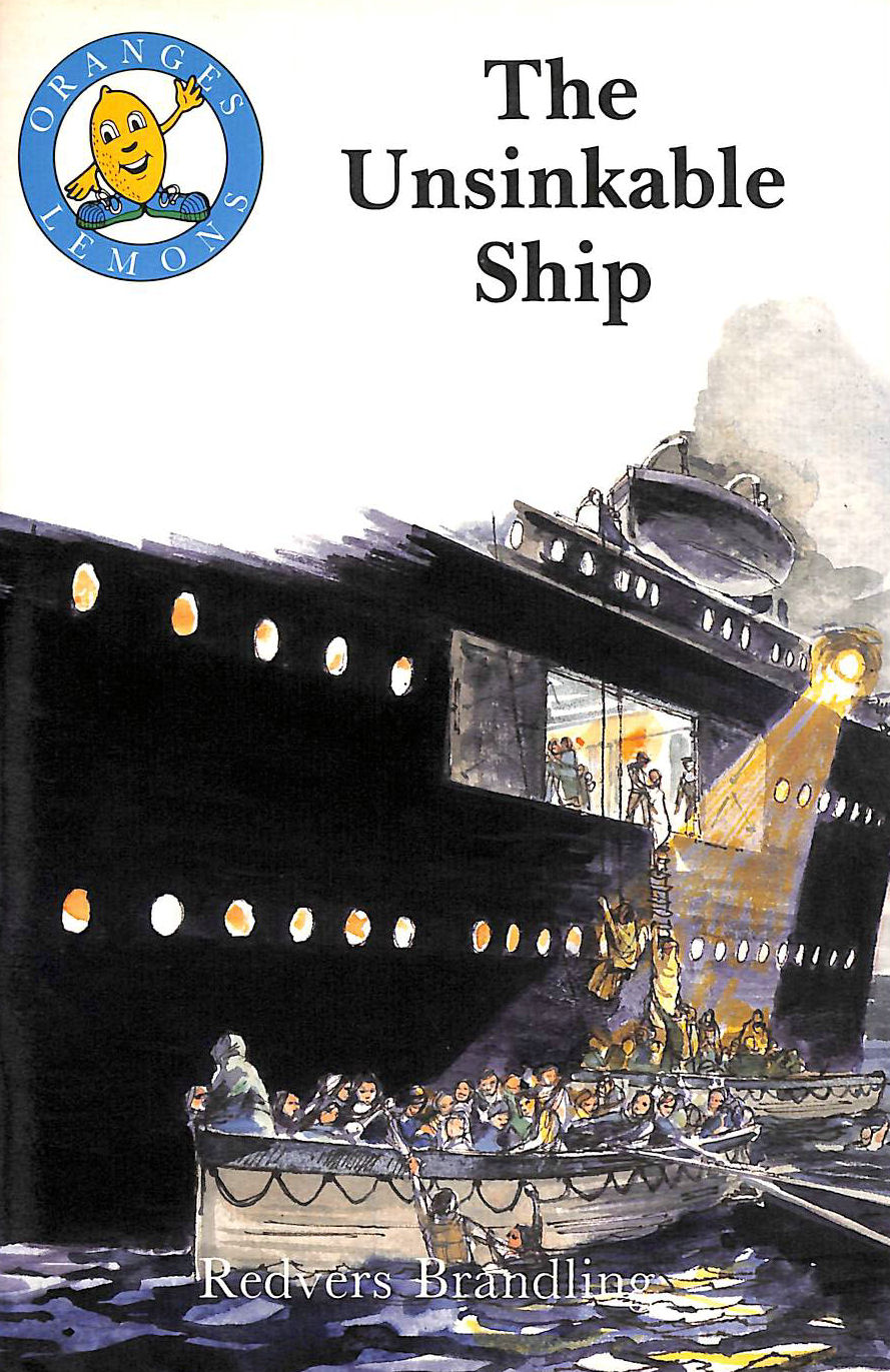 REDVERS BRANDLING - Unsinkable Ship