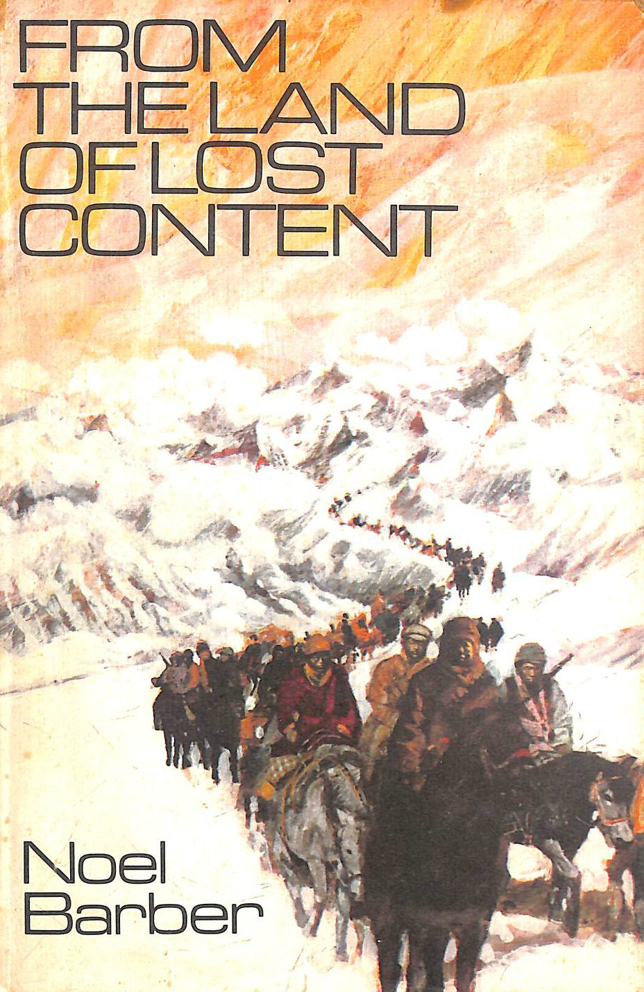 NOEL BARBER - From the Land of Lost Content