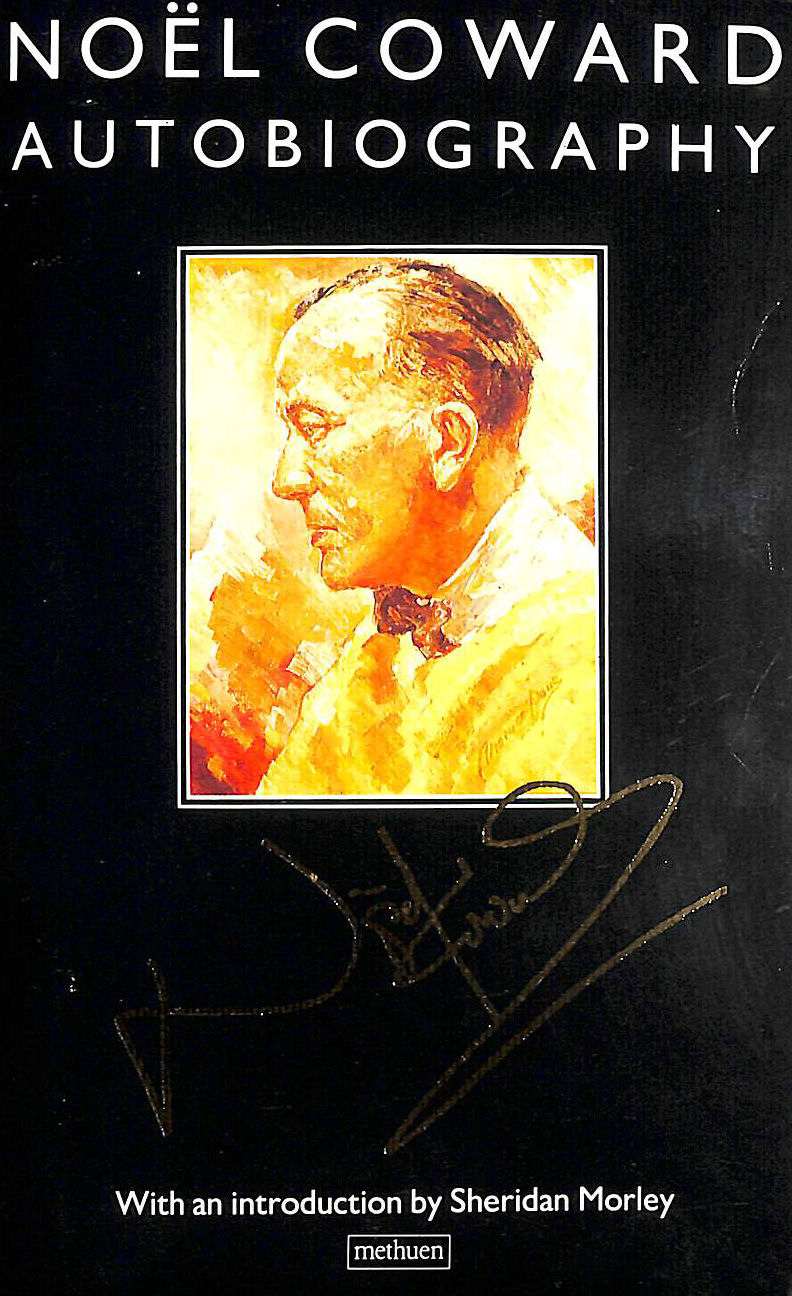 NOEL COWARD - Noel Coward: Autobiography