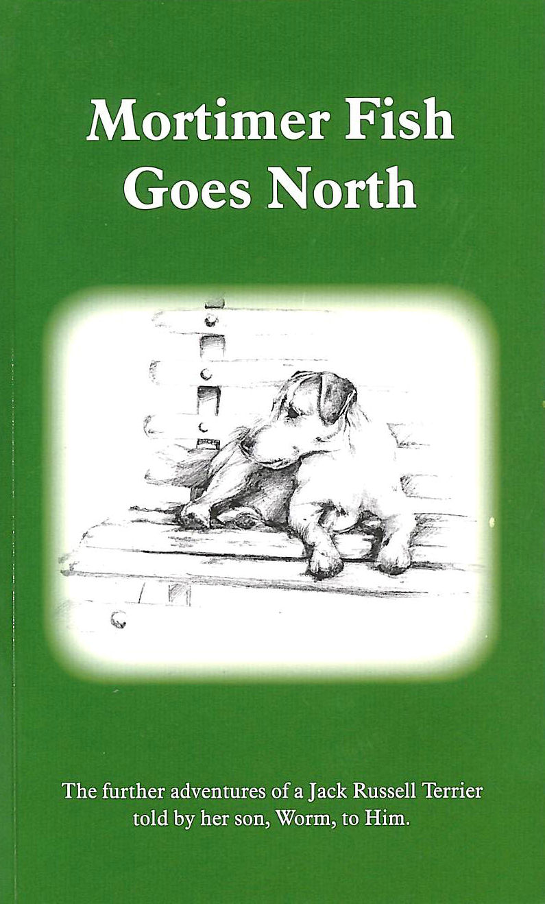 TIM STAFFORD - Mortimer Fish Goes North