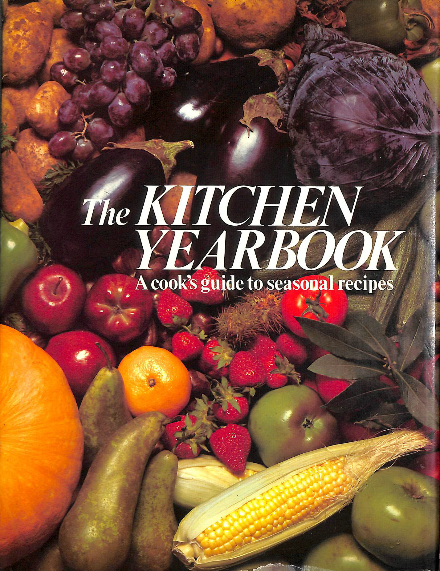EDITED BY RENNY HARROP - The kitchen yearbook