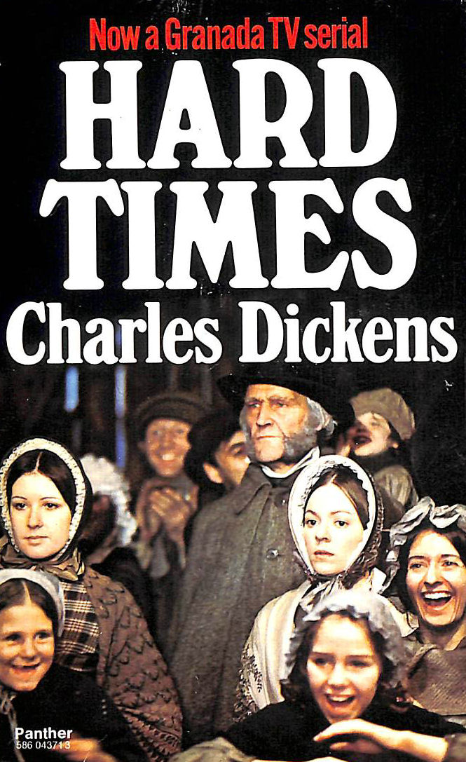 CHARLES DICKENS - Hard Times (Classics)